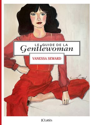 cover image of Le guide de la gentlewoman